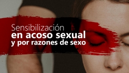 CURSO DE SENSIBILIZACION EN ACOSO SEXUAL Y POR RAZONES DE SEXO