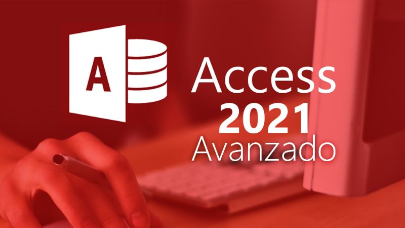 Curso de Access 2021 avanzado