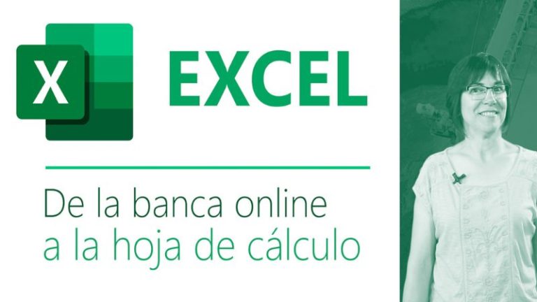 Curso de Excel: De la banca online a la hoja de cálculo