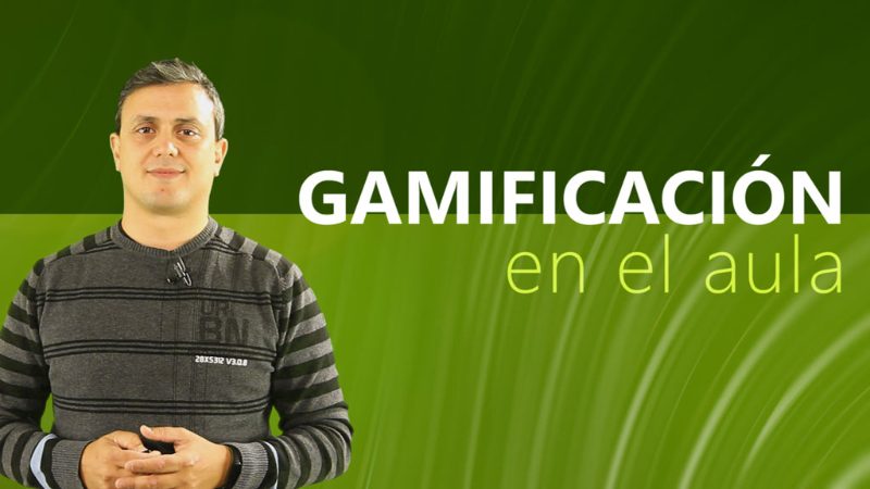 Curso de Gamificación en el aula