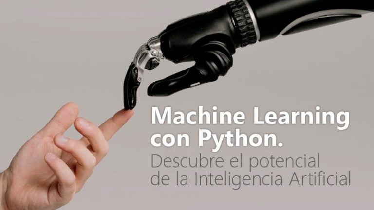 Curso de Machine Learning con Python. Descubre el Potencial de la Inteligencia Artificial