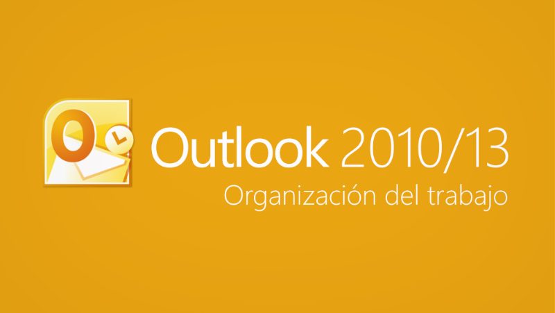 Curso de Organización del trabajo con Outlook 2010/2013