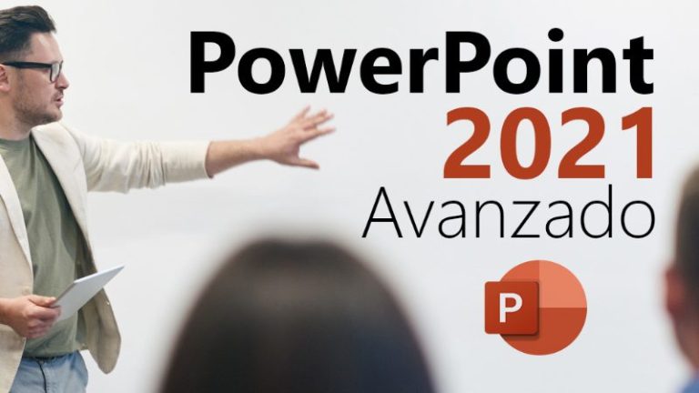 Curso de PowerPoint 2021 avanzado