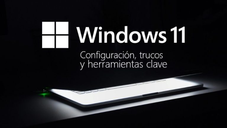 Curso de Windows 11: configuración, trucos y herramientas clave